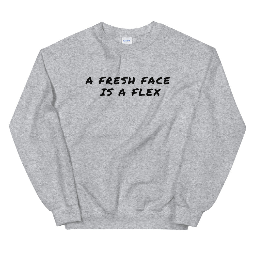 Fresh Face | Skin Lyrics Sweatshirt